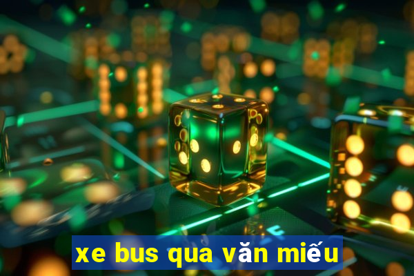 xe bus qua văn miếu