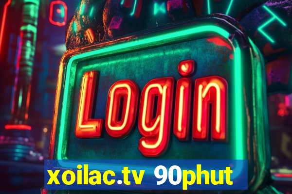 xoilac.tv 90phut