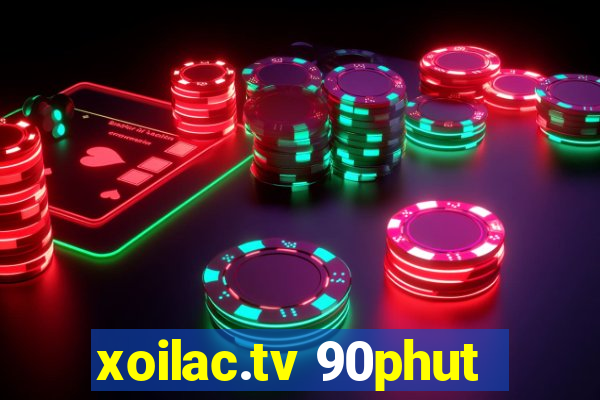 xoilac.tv 90phut