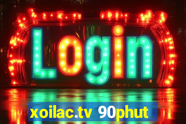 xoilac.tv 90phut