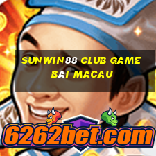 Sunwin88 Club Game Bài Macau