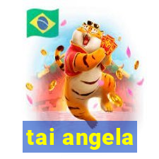 tai angela