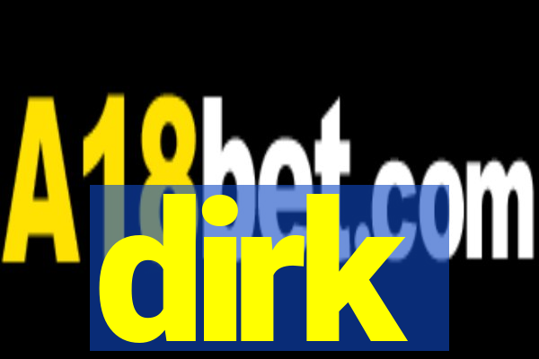 dirk