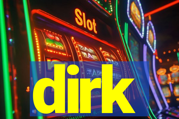 dirk