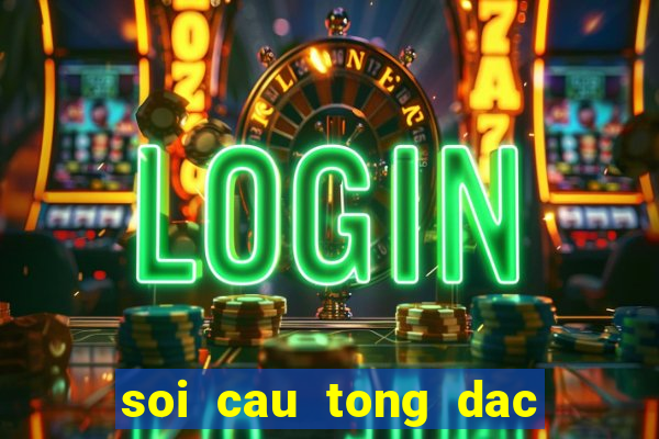 soi cau tong dac biet mien bac