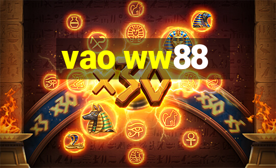 vao ww88