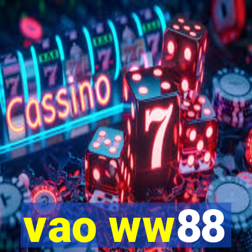 vao ww88