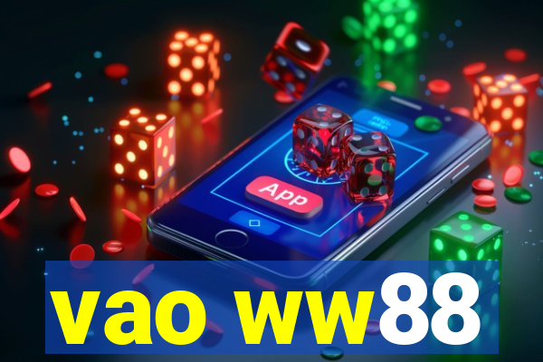 vao ww88