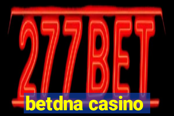 betdna casino