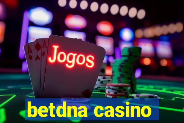 betdna casino