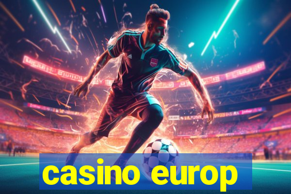 casino europ