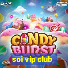 soi vip club