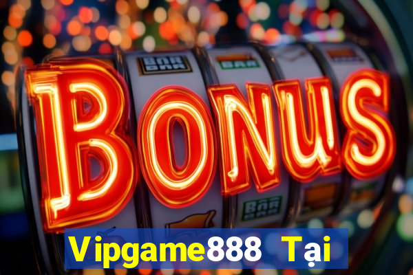 Vipgame888 Tại Game Bài B52