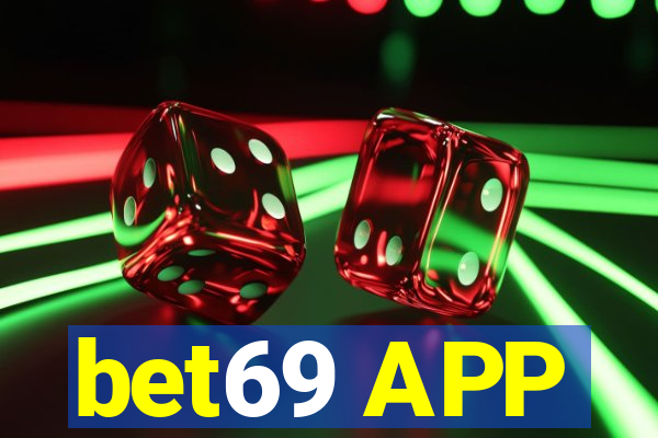 bet69 APP