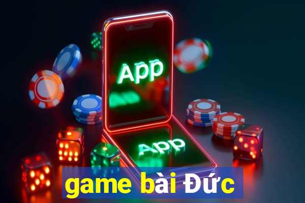 game bài Đức