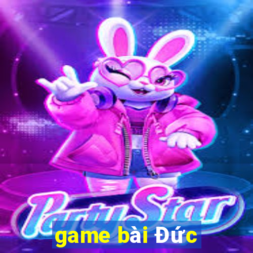 game bài Đức