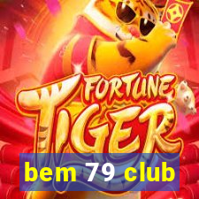 bem 79 club