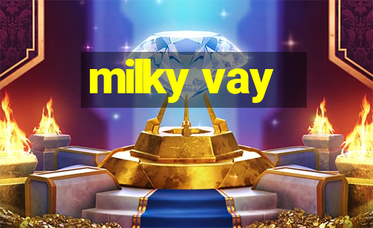 milky vay