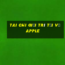 Tai Chi giải trí Tải về Apple