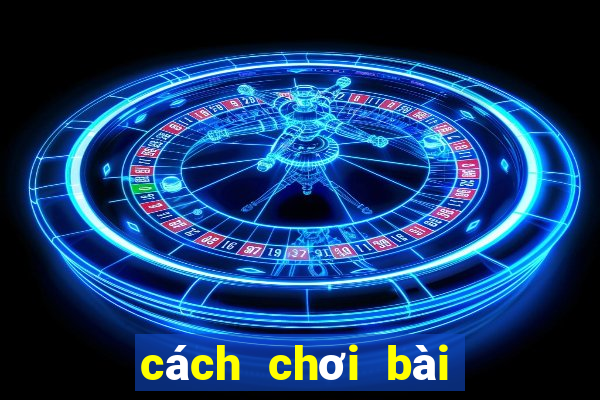 cách chơi bài uno luật rừng