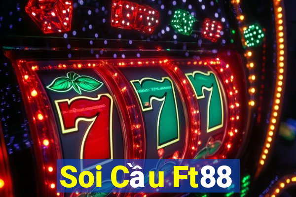 Soi Cầu Ft88