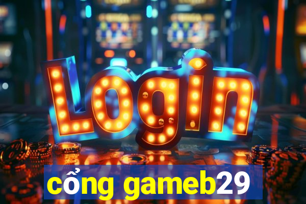 cổng gameb29