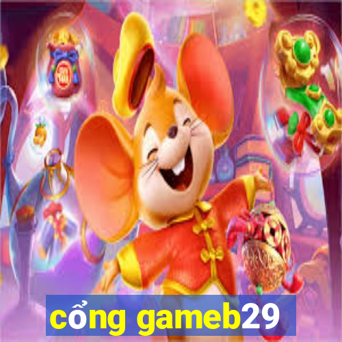 cổng gameb29