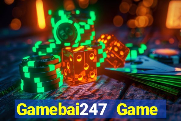 Gamebai247 Game Bài 2021