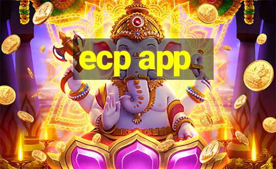 ecp app