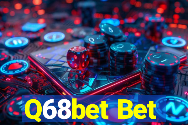 Q68bet Bet