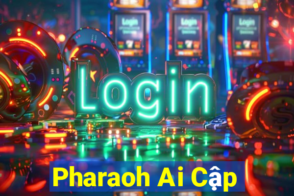 Pharaoh Ai Cập