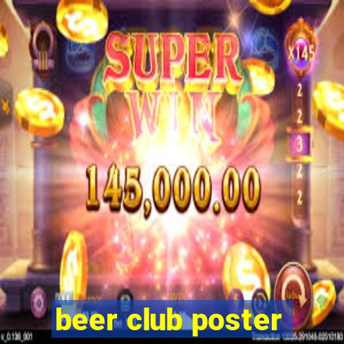 beer club poster