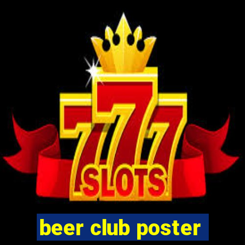 beer club poster