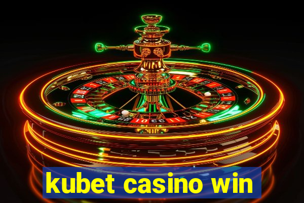 kubet casino win