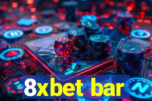 8xbet bar