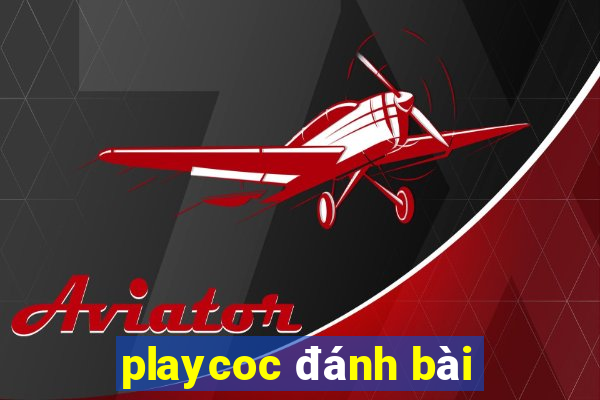 playcoc đánh bài