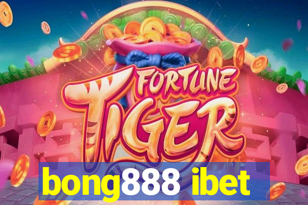 bong888 ibet