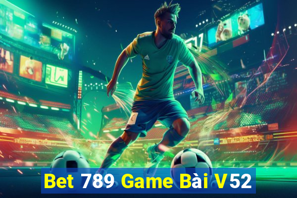 Bet 789 Game Bài V52