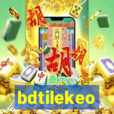 bdtilekeo