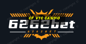 cf vtc casino