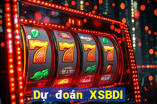 Dự đoán XSBDI ngày 8