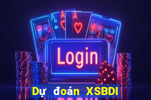 Dự đoán XSBDI ngày 8