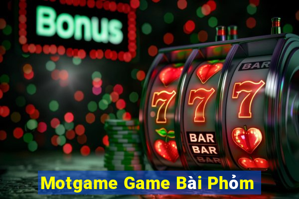 Motgame Game Bài Phỏm