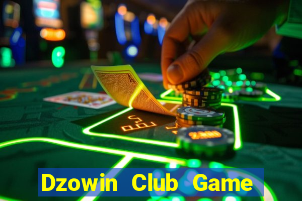 Dzowin Club Game Bài Liêng