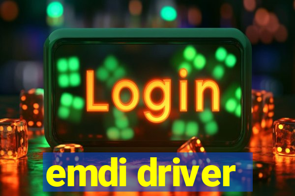 emdi driver