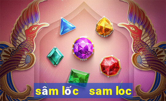 sâm lốc   sam loc