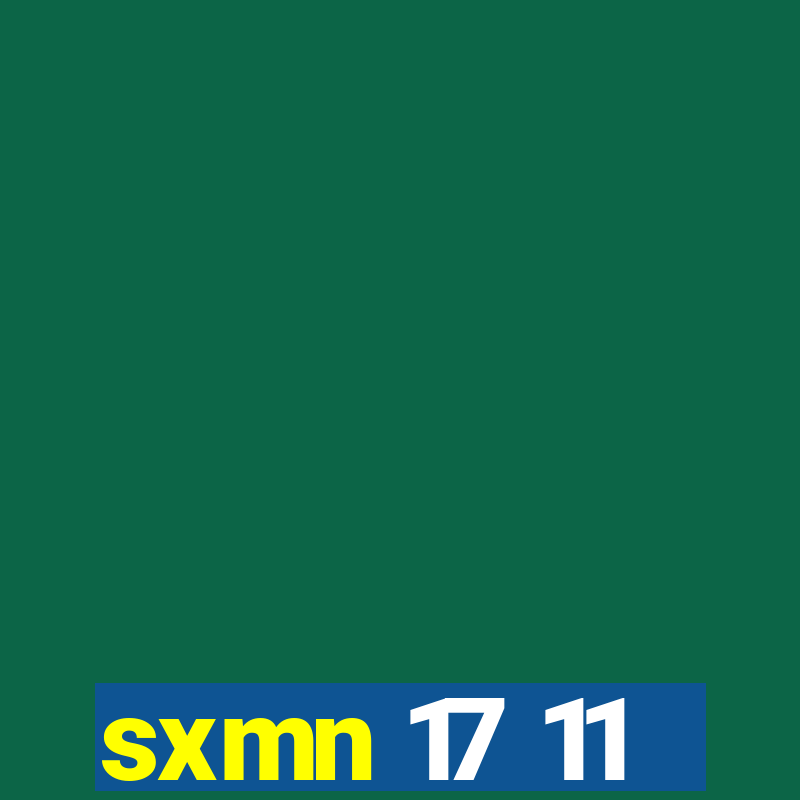 sxmn 17 11