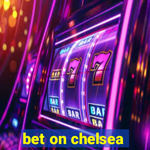 bet on chelsea