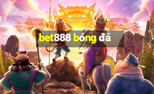 bet888 bóng đá