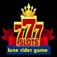 lone rider game